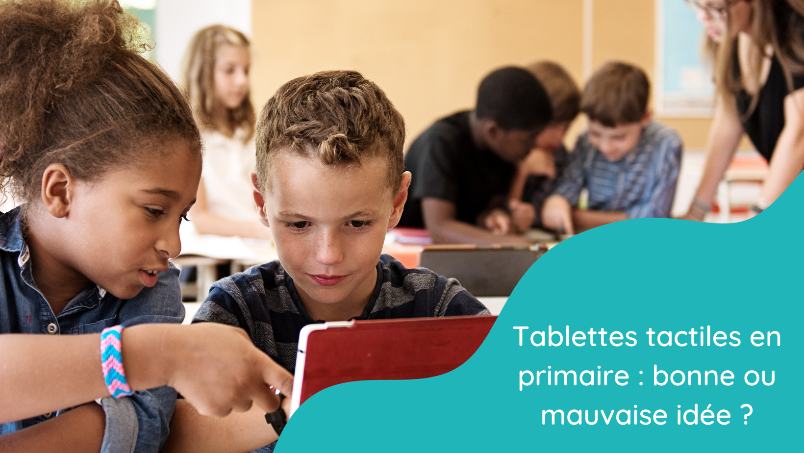 Usage de la tablette tactile en primaire 